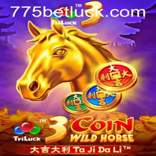 Exploring the Exciting World of 3CoinWildHorse and 775bet PH Login