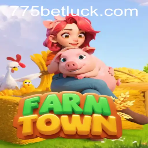 Engage in the Rural Charm of FarmTown and Explore Online Gaming with 775bet PH Login