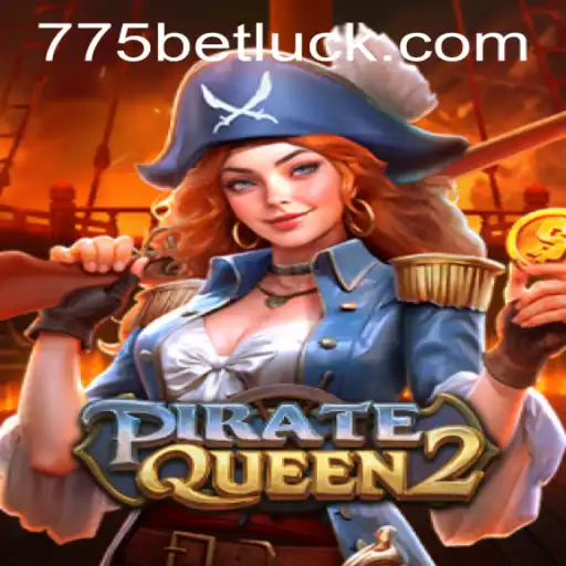Exploring the Thrilling World of PirateQueen2: A Deep Dive into the Game and 775bet PH Login