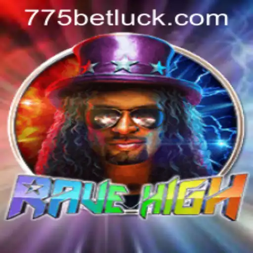RaveHigh: An Exciting Gaming Adventure and Insight into 775bet PH Login