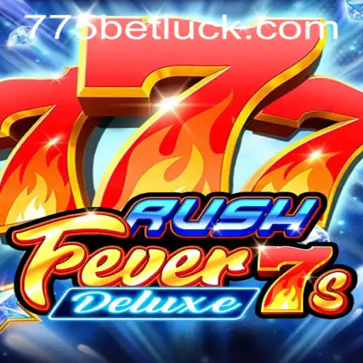 Unlocking the Excitement of RushFever7sDeluxe: An Engaging Gaming Experience with 775bet PH Login
